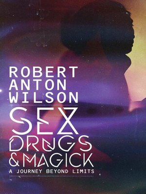cover image of Sex, Drugs & Magick--A Journey Beyond Limits